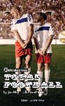 Jon Haynes (Ridiculusmus), Jon Haynes Woods (Ridiculusmus) (Ridiculusmus), Jon Haynes, Jonathan Haynes, Jonathan Woods Haynes, Ridiculusmus... - Total Football