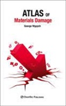 George Wypych - Atlas of Material Damage