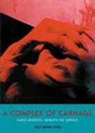 Jack Hunter, Jack Hunter - Complex of Carnage