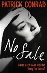 Patrick Conrad, Conrad Patrick - No Sale