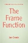 Jan Cronin - The Frame Function