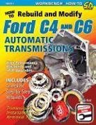 George Reid - How to Rebuild & Modify Ford C4 & C6 Automatic Transmissions