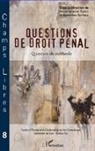 Genevièv Dorvaux, Genevieve Dorvaux, Geneviève Dorvaux, Jean-Jacques Sueur - Questions de Droit Penal Question de Methode