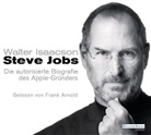Walter Isaacson, Frank Arnold - Steve Jobs, 8 Audio-CDs (Audiolibro)