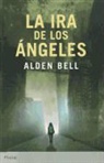 Alden Bell - La IRA de Los Angeles