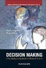 Paolo Grigolini &amp; Bruce J West, Paolo Grigolini, Bruce J West, Bruce J. West - DECISION MAKING