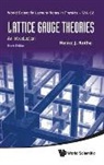 Heinz J Rothe, Heinz J. Rothe - LATTICE GAUGE THEORIES (4TH ED)