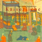 Sieglinde Bartz, Siggi Lind, Institut bhagadesign - Kaiserliche Einweihung
