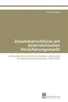 Christina Prüggler - Zusammenschlüsse am österreichischen Versicherungsmarkt