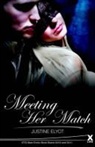 Justine Elyot - Meeting Her Match