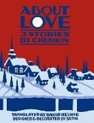 Anton Chekhov, Anton Pavlovich Chekhov, David Helwig, Seth - About Love