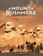 T. D. Griffith - Mount Rushmore: Black Hills & Badlands