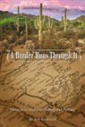 James Griffith, James S. Griffith, Jim Griffith, David Fitzsimmons - Border Runs Through It: Journeys in Regional History and Folklore