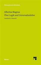 Albertus Magnus, Uwe Petersen, Manuel Santos Noya - Über Logik und Universalienlehre