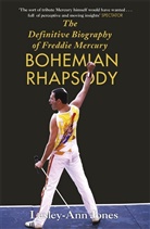 Lesley A. Jones, Lesley-A Jones, Lesley-Ann Jones - Freddie Mercury: The Definitive Biography