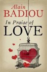 Alain Badiou, Nicolas Truong - In Praise Of Love
