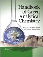 DE GUARDIA MIGUEL GARRIGUES SAL, de la Guardia, M de la Guardia, Migue de la Guardia, Miguel De La Guardia, Miguel (Universidad De Valencia) Ga De La Guardia... - HANDBOOK OF GREEN ANALYTICAL CHEMI