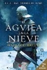 Wallace Breem - El águila en la nieve