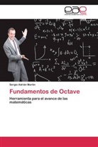 Sergio Adrián Martin - Fundamentos de Octave