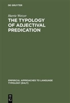 Harrie Wetzer - The Typology of Adjectival Predication