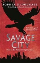 Sophia McDougall, McDougall Sophia - Savage City