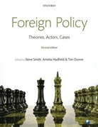 Tim Dunne, Amelia Hadfield, Steve Smith, Steve Hadfield Smith, SMITH STEVE HADFIELD AMELIA DUNN, Tim Dunne... - Foreign Policy - 2nd ed