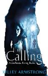 Kelley Armstrong - The Calling