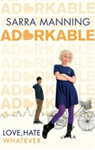 Sarra Manning, Manning Sarra - Adorkable