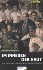 Wolfgang Weisgram - Im Inneren der Haut