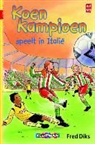 Fred Diks, Ivan &amp; Ilia - Koen kampioen speelt in Italië