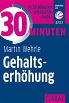 Martin Wehrle - 30 Minuten Gehaltserhöhung