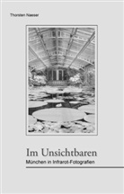 Thorsten Naeser - Im Unsichtbaren