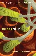 Leslie Brunetta, Leslie Craig Brunetta, Leslie/ Craig Brunetta,  BRUNETTA LESLIE CRAIG CATHERINE, Catherine L. Craig,  Craig Catherine L. - Spider Silk - Evolution 400 Million Years of Spinning, Waiting, Snagging, Mating