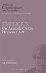 R. J. Hankinson, Simplicius, of Cilicia Simplicius, Simplicius of Cilicia, R J Hankinson, R. J. Hankinson... - Simplicius: On Aristotle On the Heavens 1.5-9