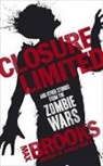 Max Brooks - Closure Limited
