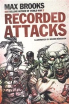 Max Brooks, Ibraim Roberson, Ibraim Roberson - Recorded Attacks