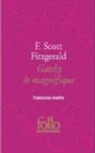 F Scott Fitzgerald, F. Fitzgerald, F. Scott Fitzgerald, Francis Scott Fitzgerald - Gatsby le magnifique