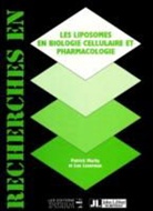 Lee Leserman, MACHY, Patrick Machy - LIPOSOME IN CELL BIOLOGY
