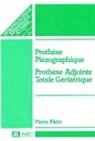 Klein, Pierre Klein, Pierre Klein - PROTHESE PIEZOGRAPHIQUE