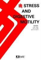 BUENO, Lionel Bueno, S. Collins, Steve Collins, J.L. Junien, Jean-Louis Junien - STRESS AND DIGESTIVE MOTI