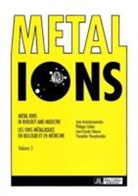 ANASTASSOPOULOU, Jane Anastassopoulou, Philippe Collery, Jean-Claude Etienne, Jane Anastassopoulou, Theophile Theopanides... - METAL IONS VOLUME 2