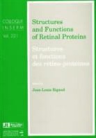 Jean-Louis Rigaud, Rigaud, Jean-Louis Rigaud - Structures et fonctions des rétino-protéines