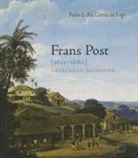 Bia Corrêa do Lago, Bia Correa Do Lago, Pedro Correa Do Lago, CORREA DO LAGO PEDRO, Correa Do Lago/corre, Lago... - FRANS POST - CATALOGUE RAISONNE ED ANGLA
