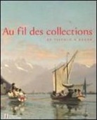 Collectif, Sylvie Wuhrmann, Sylvie Wuhrmann, WUHRMANN SYLVIE, Wuhrmann Sylvie (Dir, S. Wuhrmann - AU FIL DES COLLECTIONS DE TIEPOLO A DEGA