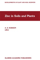 D Robson, A D Robson, A. D. Robson, A.D. Robson - Zinc in Soils and Plants