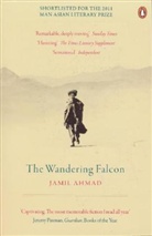 Jamil Ahmad, Ahmad Jamil - The Wandering Falcon