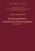 Bruno Niederbacher - Erkenntnistheorie moralischer Überzeugungen