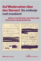 Wilhelm Baum - Auf Wiedersehen über den Sternen! Na svidenje nad zvezdami