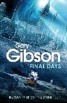 Gary Gibson - Final Days
