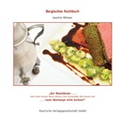 Joachim Wittwer - Bergisches Kochbuch
